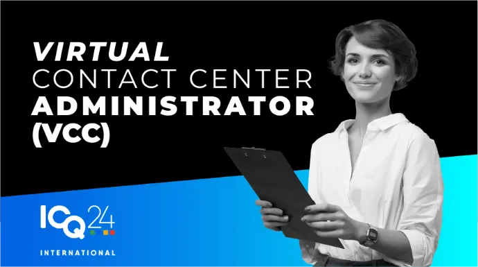 VIRTUAL CONTACT CENTER ADMINISTRATOR (VCC)